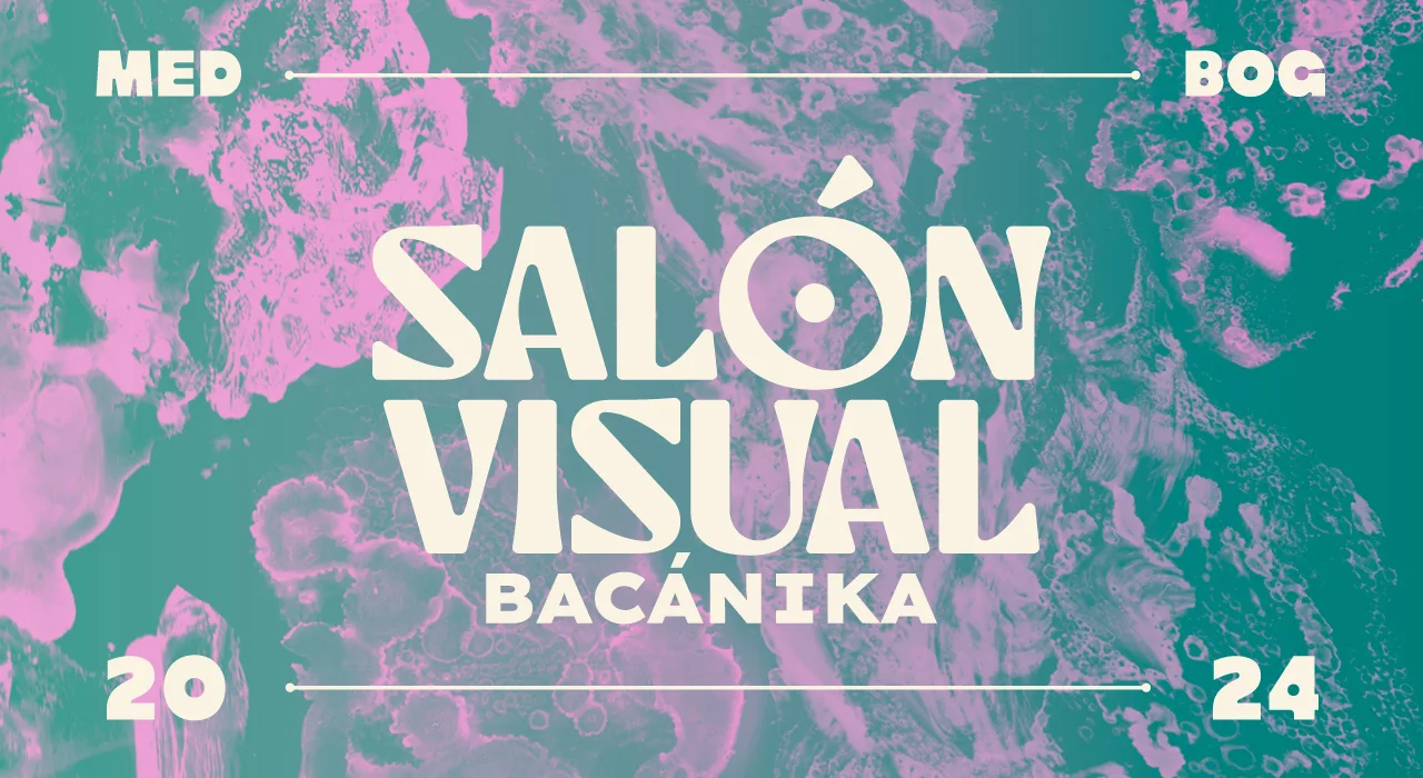 Salón Visual Bacánika 2024