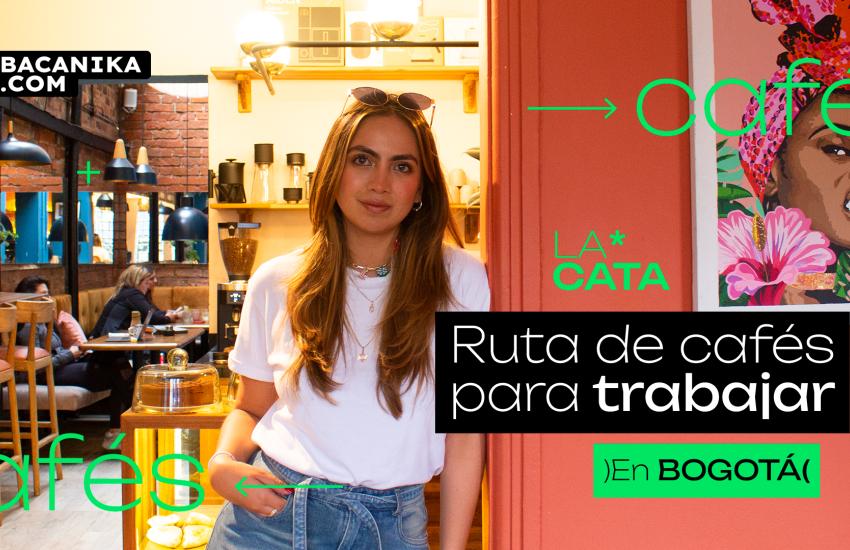 Ruta de cafés para trabajar (y tomar buen café) en Bogotá